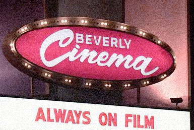 SACRED HOUSES: THE NEW BEVERLY CINEMA, LOS ANGELES